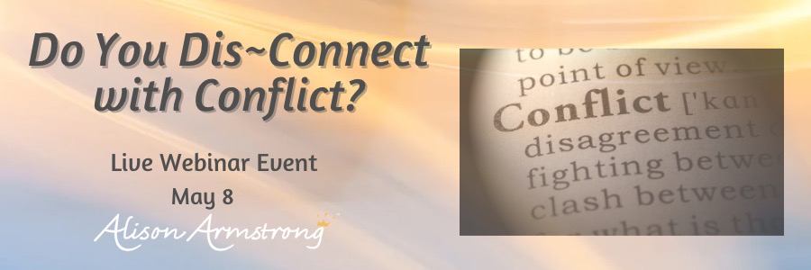Do You Dis-Connect with Conflict?