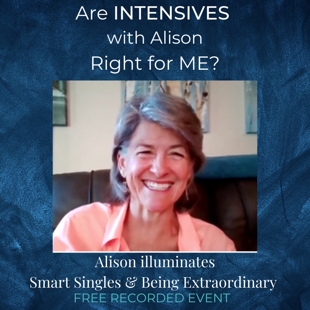 Are INTENSIVES with Alison Right for ME?