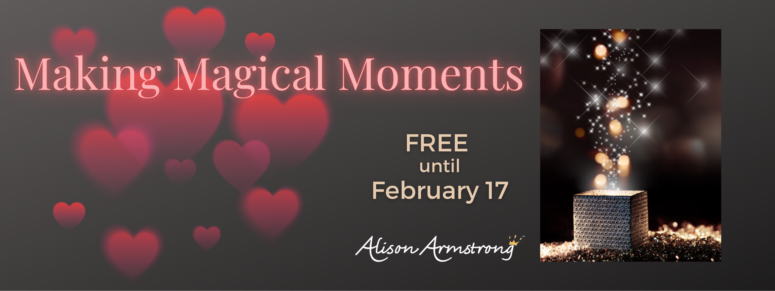 Making Magical Moments Free Until February 17