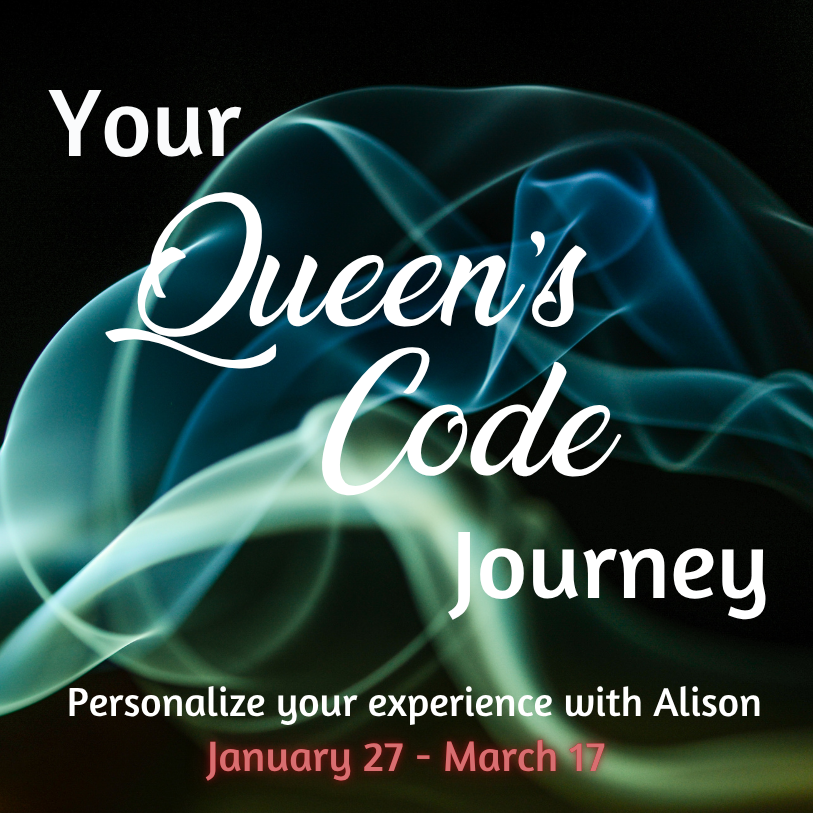 Your Queen's Code Journey, Personalize your experience with Alison, January 27 - March 17